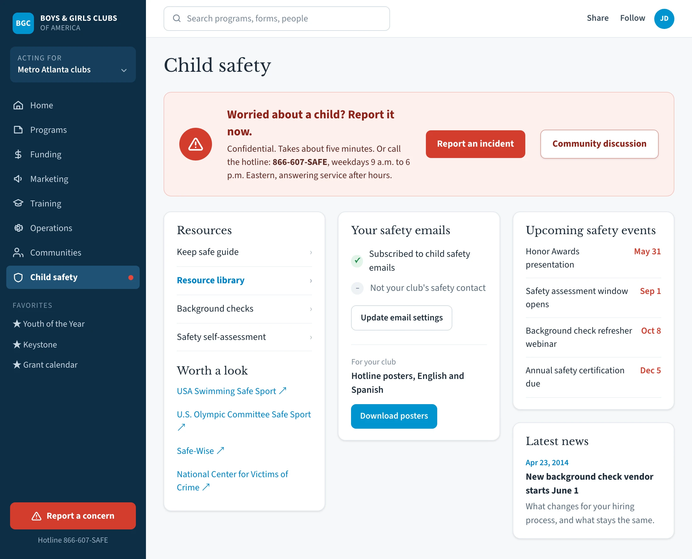 Report an incident, the hotline, and safety resources.